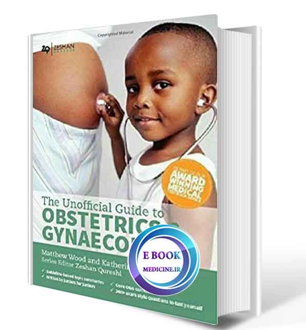 دانلود کتابThe Unofficial Guide to Obstetrics and Gyaenacology2018(ORIGINAL PDF)